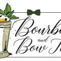 Bourbon & Bow Ties